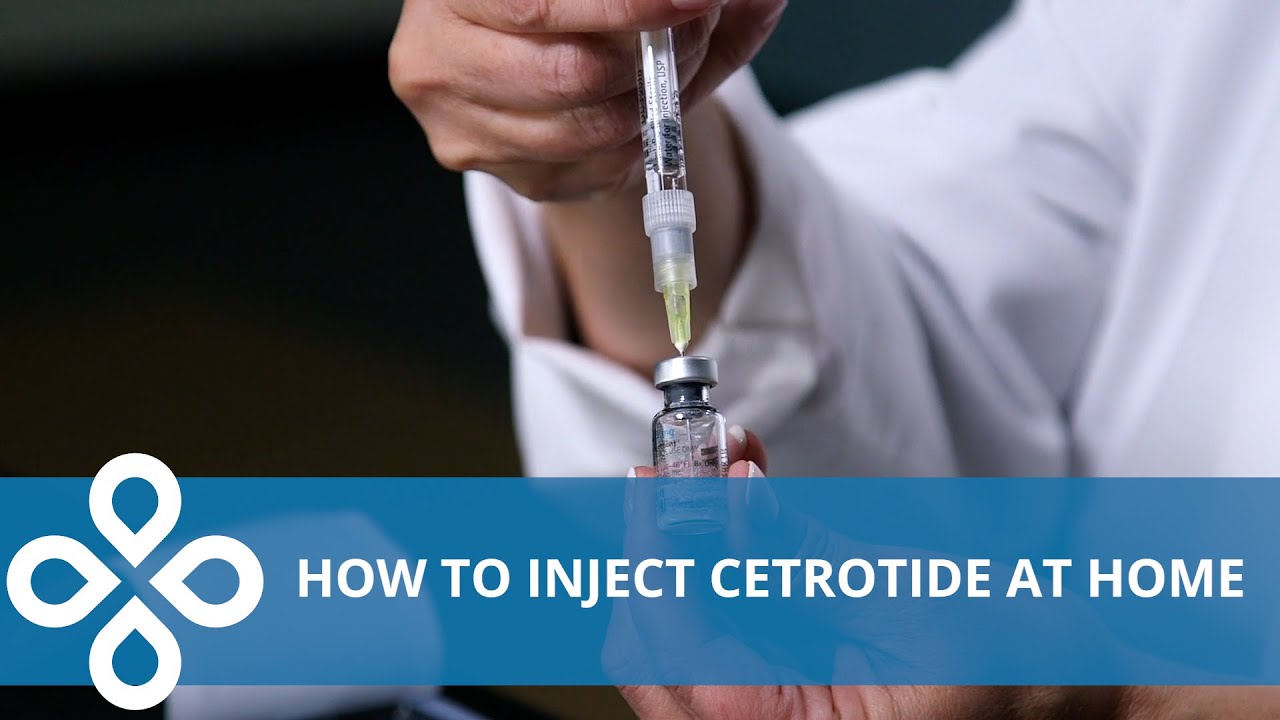 how to inject cetrotide at home