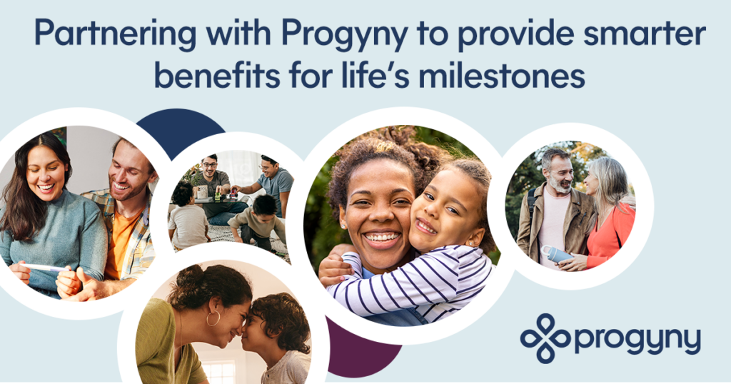 Partnering with Progyny to provide smarter benefits for life's milestones