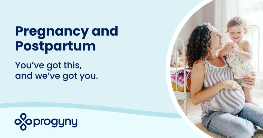 Pregnancy and Postpartum - personalized support for a healthy pregnancy and beyond